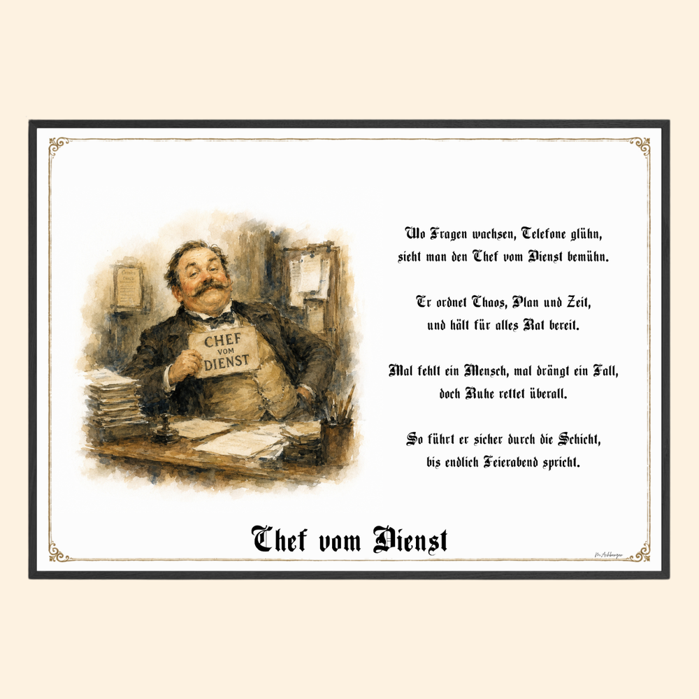 Chef vom Dienst – humorvoller Kunstdruck als Geschenk