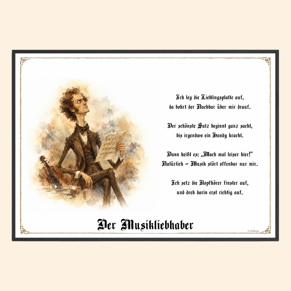 Der Musikliebhaber – Griesgram-Zunftbild