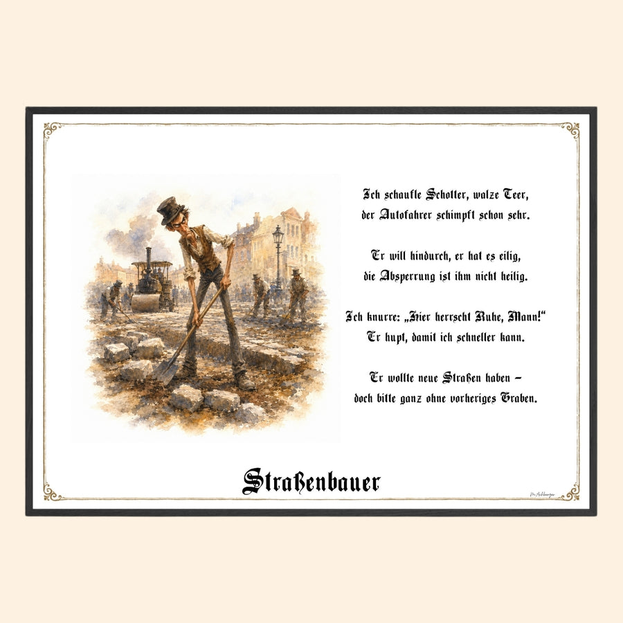Der Straßenbauer – Griesgram-Zunftbild