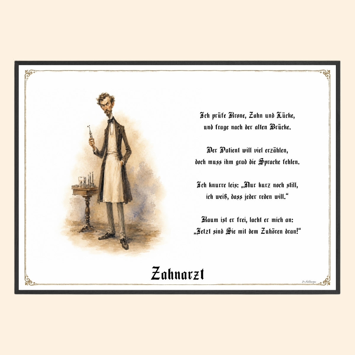 Der Zahnarzt – Griesgram-Zunftbild