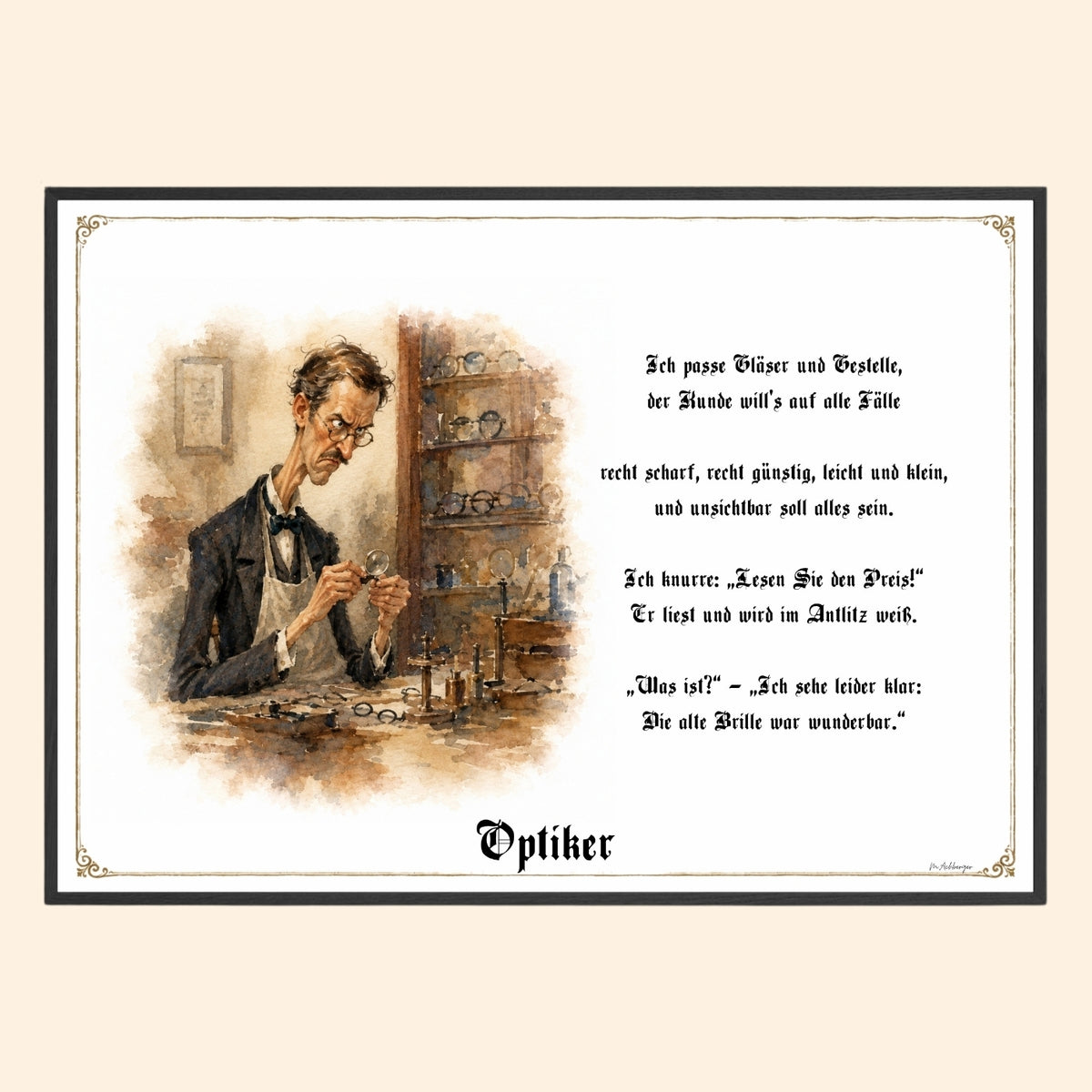 Der Optiker – Griesgram-Zunftbild
