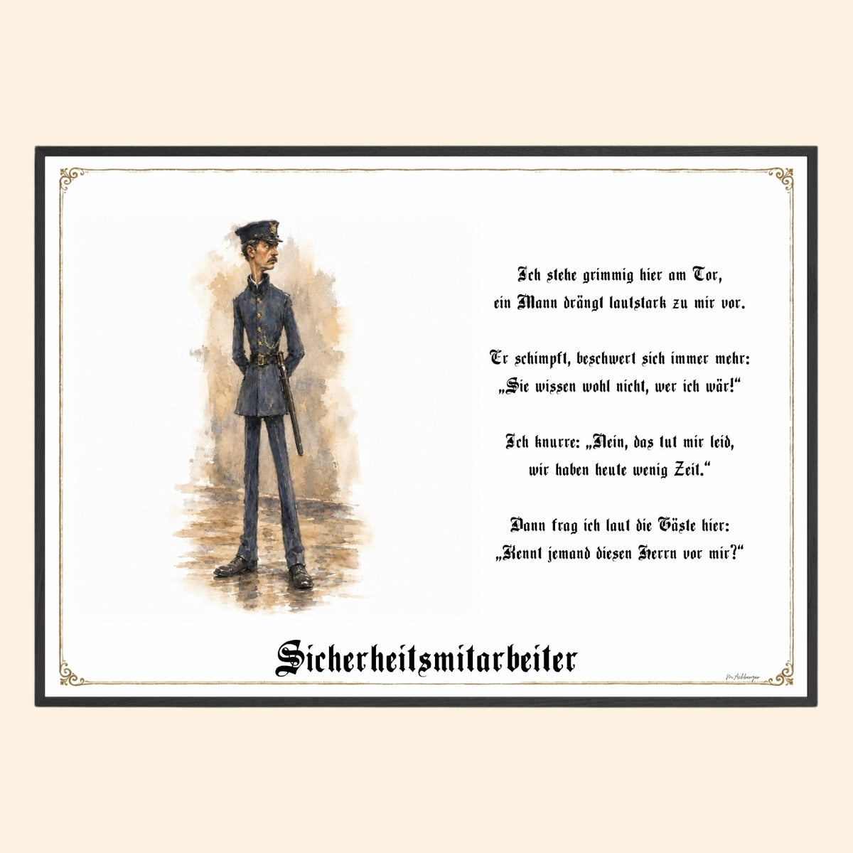Der Sicherheitsmitarbeiter – Griesgram-Zunftbild
