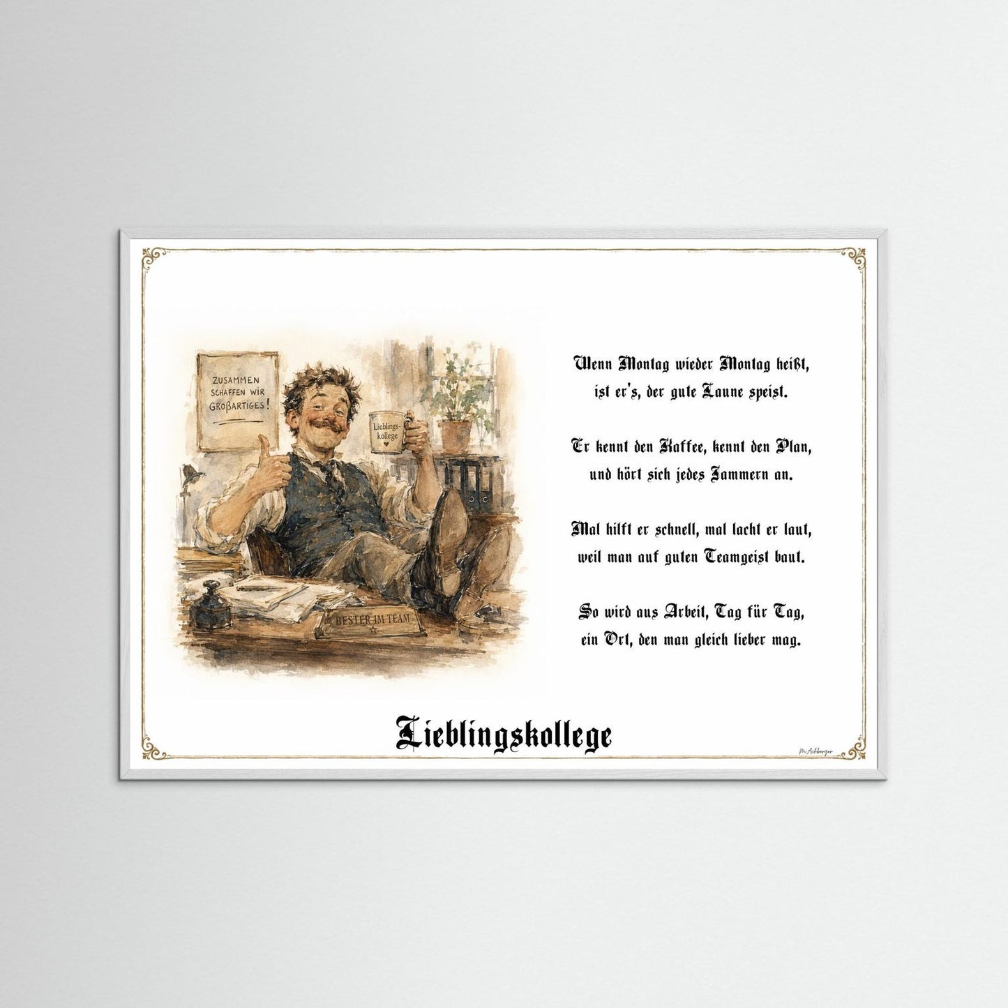 Lieblingskollege Kunstdruck mit weißem Holzrahmen