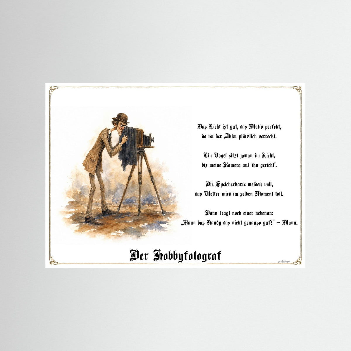 Zunftbild Der Hobbyfotograf-Griesgram – Beispielansicht des Kunstdrucks