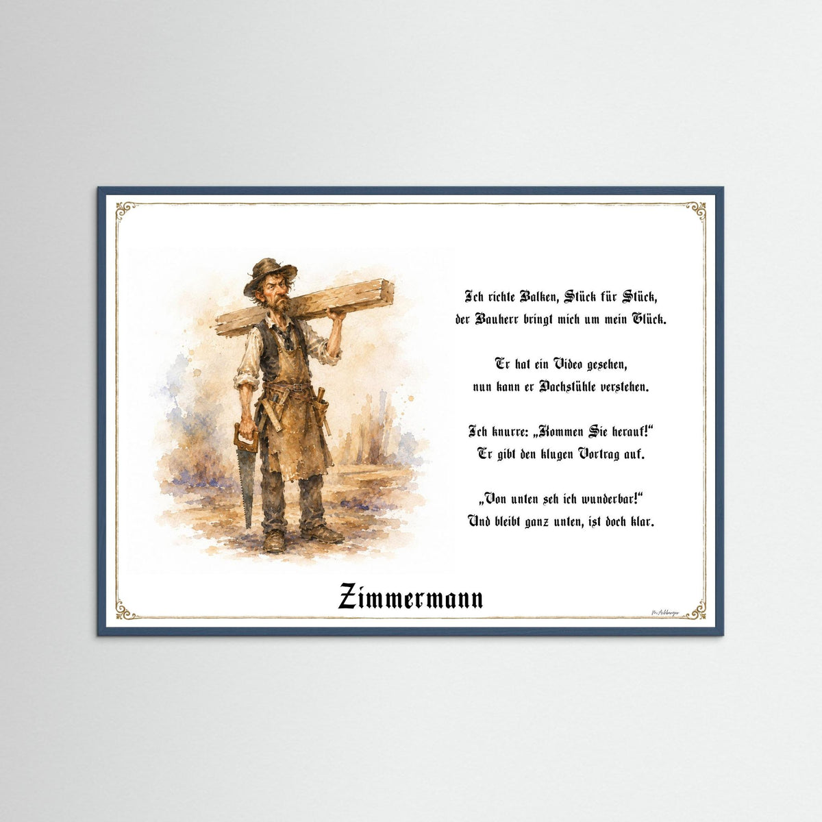 Zunftbild Der Zimmermann-Griesgram – Beispielansicht des Kunstdrucks