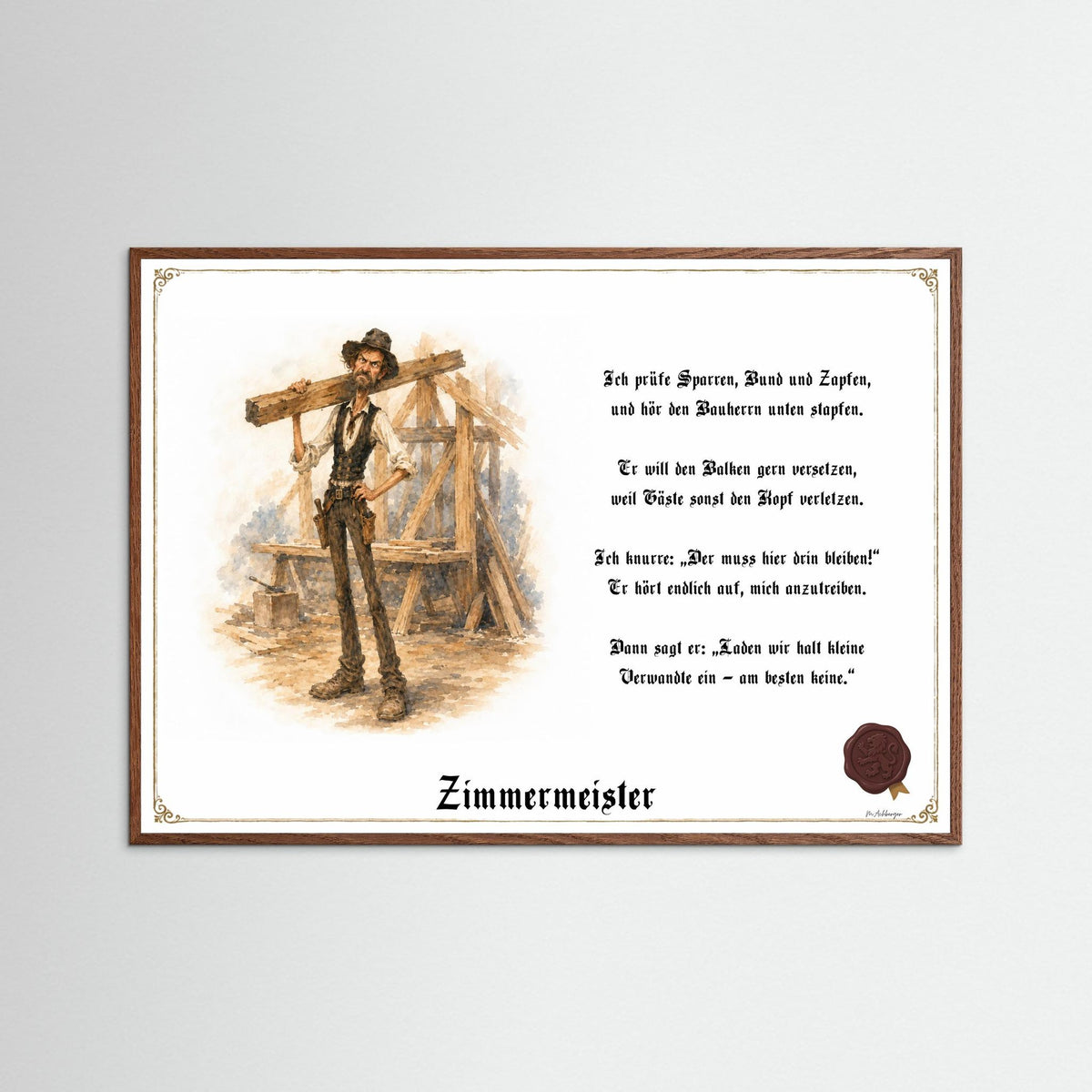 Zunftbild Der Zimmermeister-Griesgram – Beispielansicht des Kunstdrucks