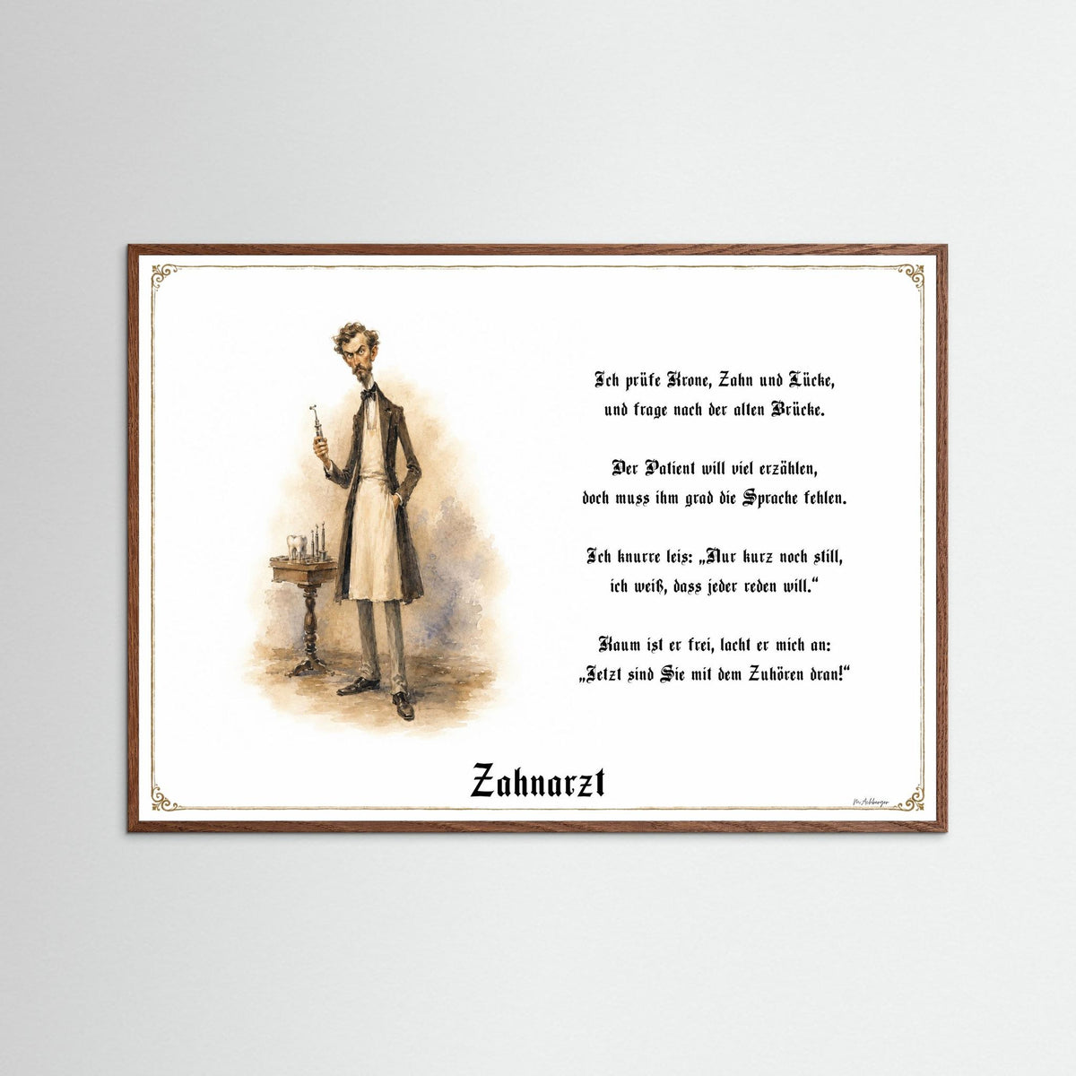 Zunftbild Der Zahnarzt-Griesgram – Beispielansicht des Kunstdrucks