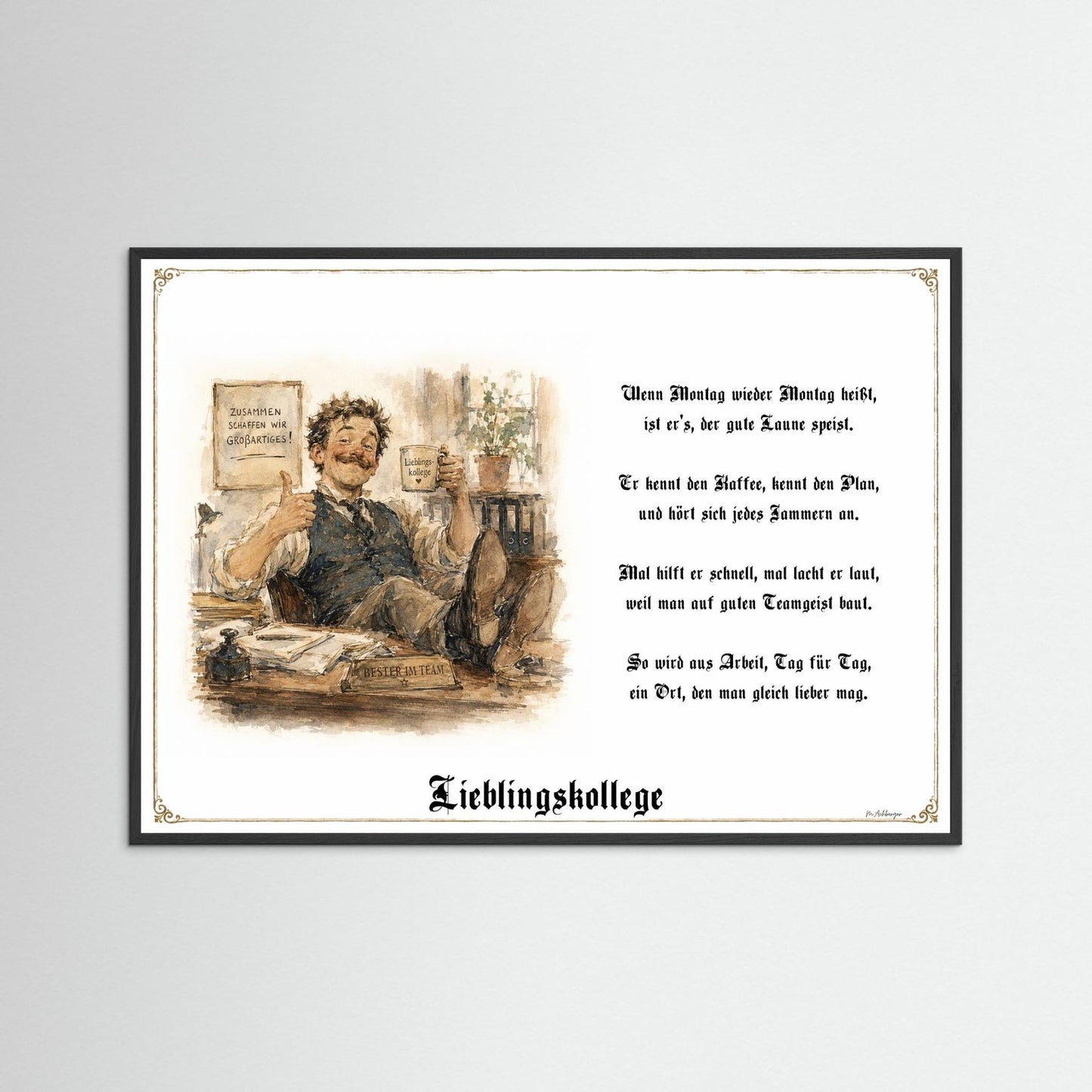 Lieblingskollege Kunstdruck mit schwarzem Holzrahmen