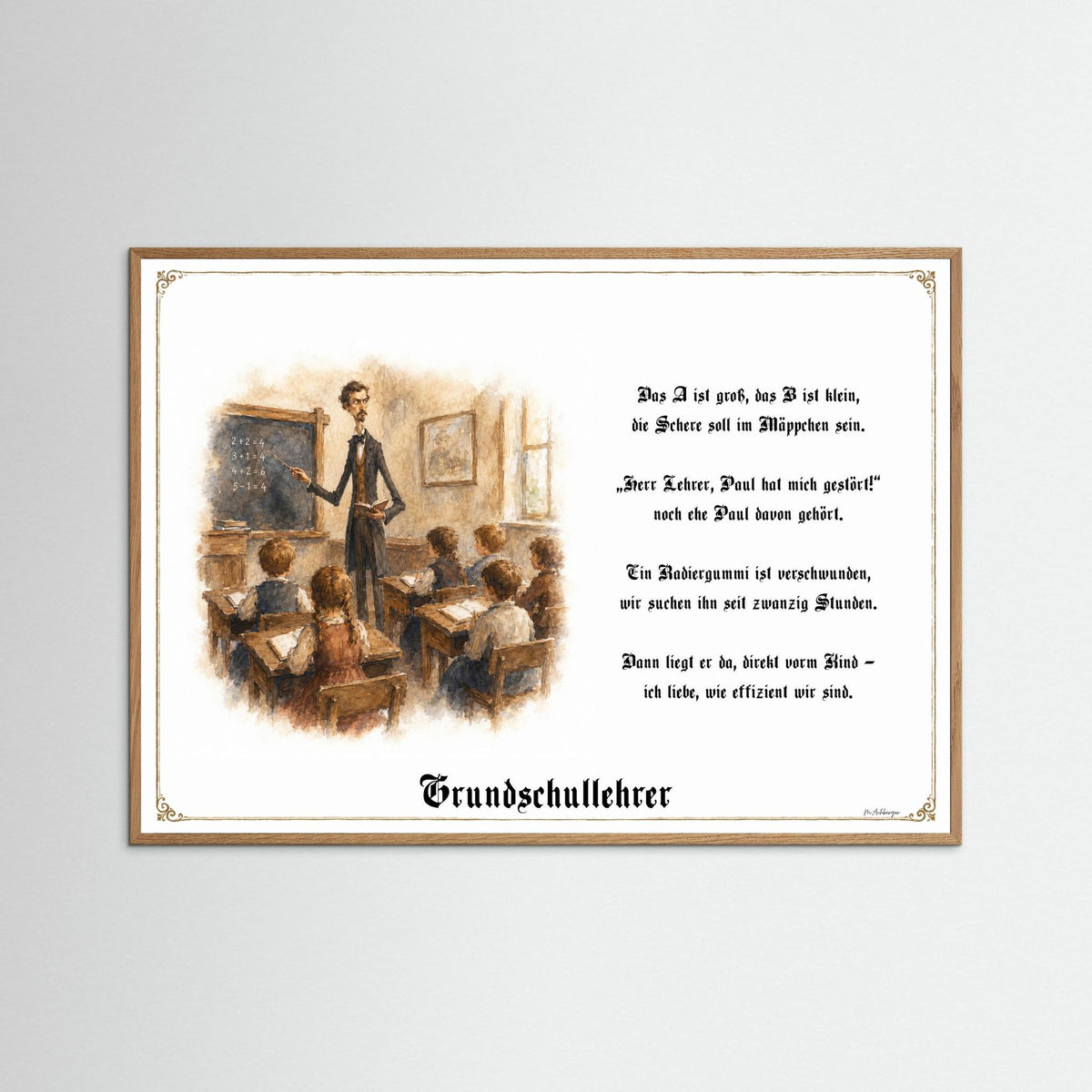 Zunftbild Der Grundschullehrer-Griesgram – Beispielansicht des Kunstdrucks