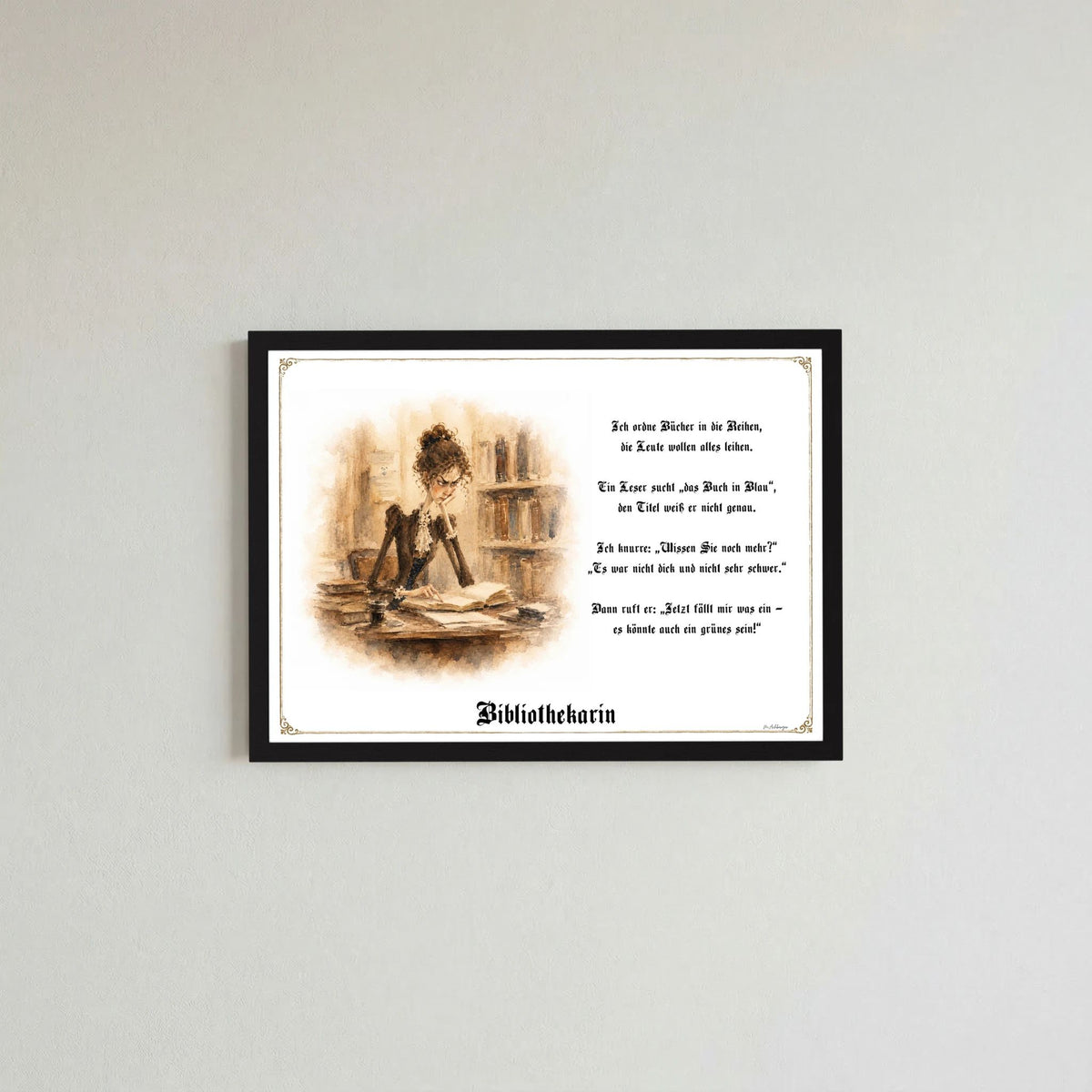 Zunftbild Die Bibliothekarin-Griesgram – Beispielansicht des Kunstdrucks