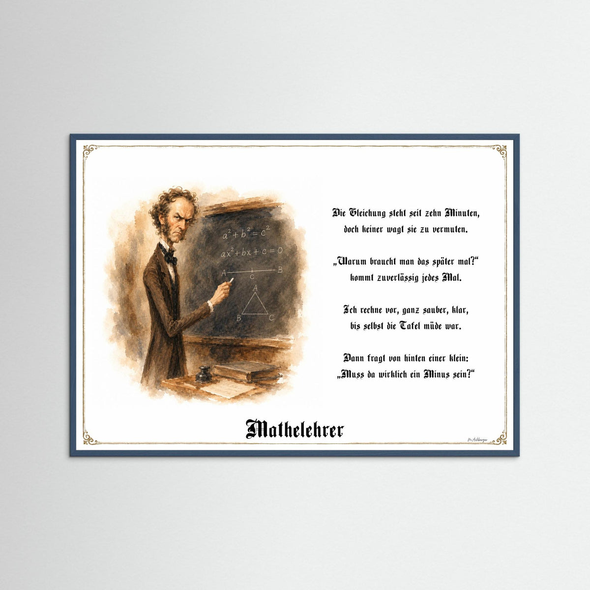 Zunftbild Der Mathelehrer-Griesgram – Beispielansicht des Kunstdrucks