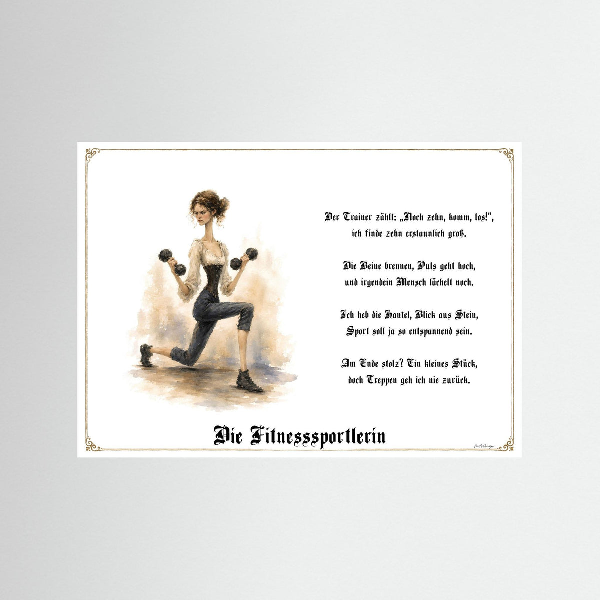 Zunftbild Die Fitnesssportlerin-Griesgram – Beispielansicht des Kunstdrucks