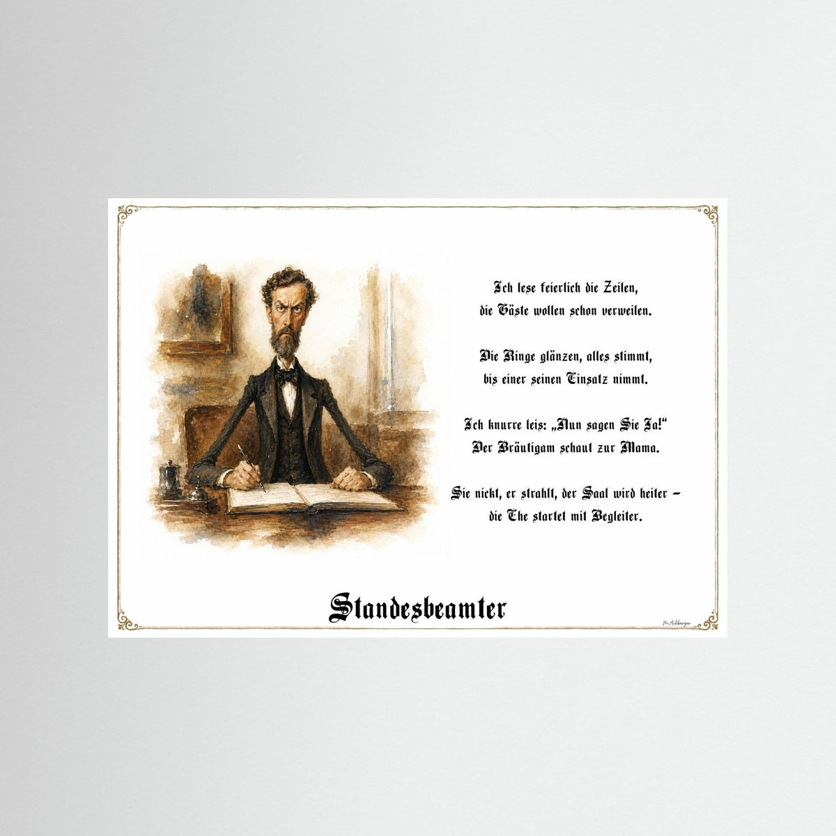 Zunftbild Der Standesbeamte-Griesgram – Beispielansicht des Kunstdrucks
