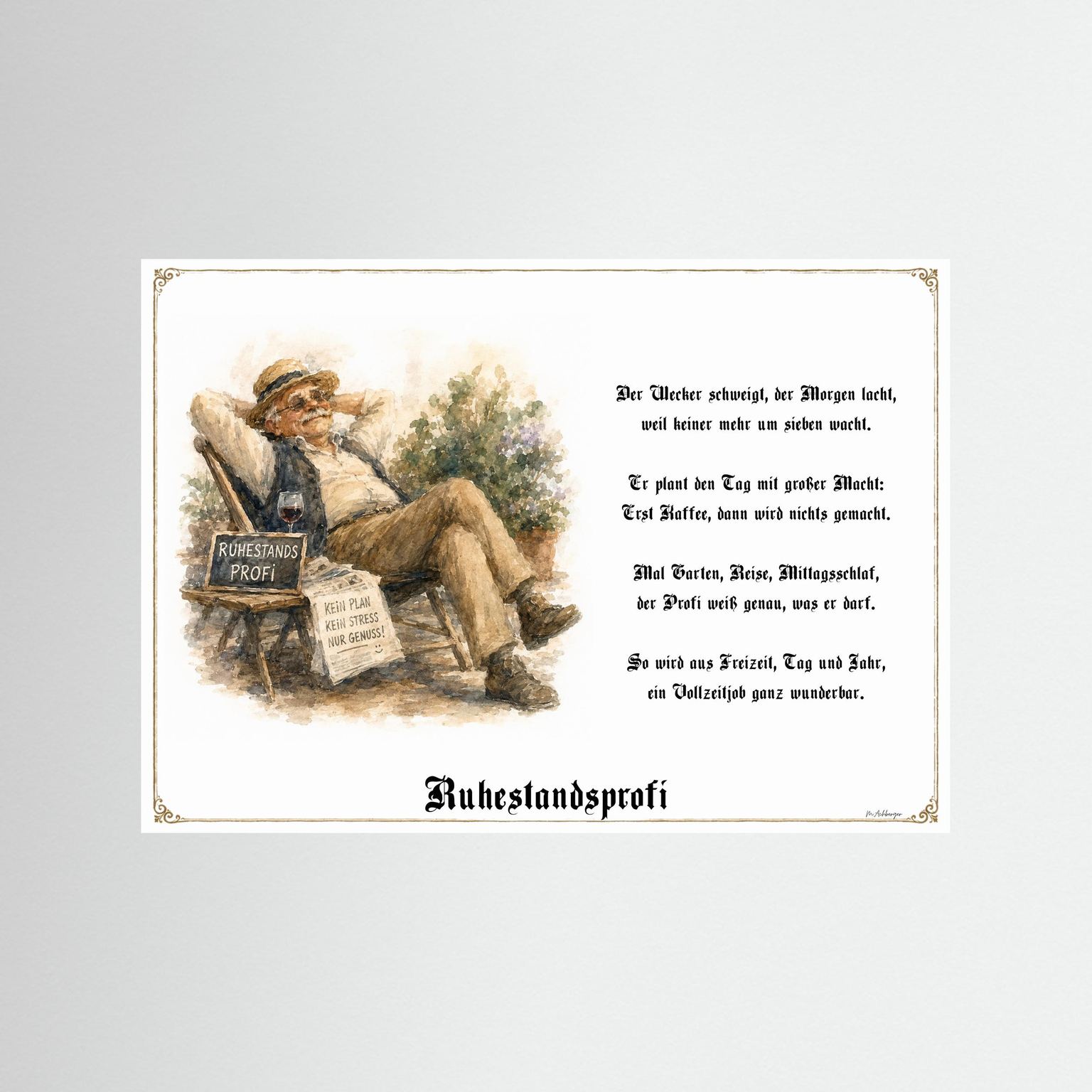 Ruhestandsprofi Kunstdruck als Geschenk ohne Rahmen