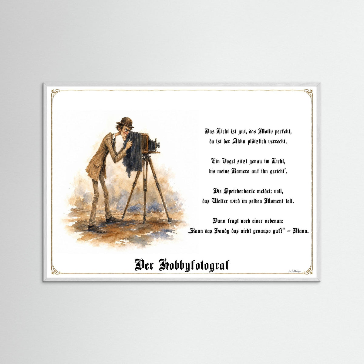 Zunftbild Der Hobbyfotograf-Griesgram – Beispielansicht des Kunstdrucks